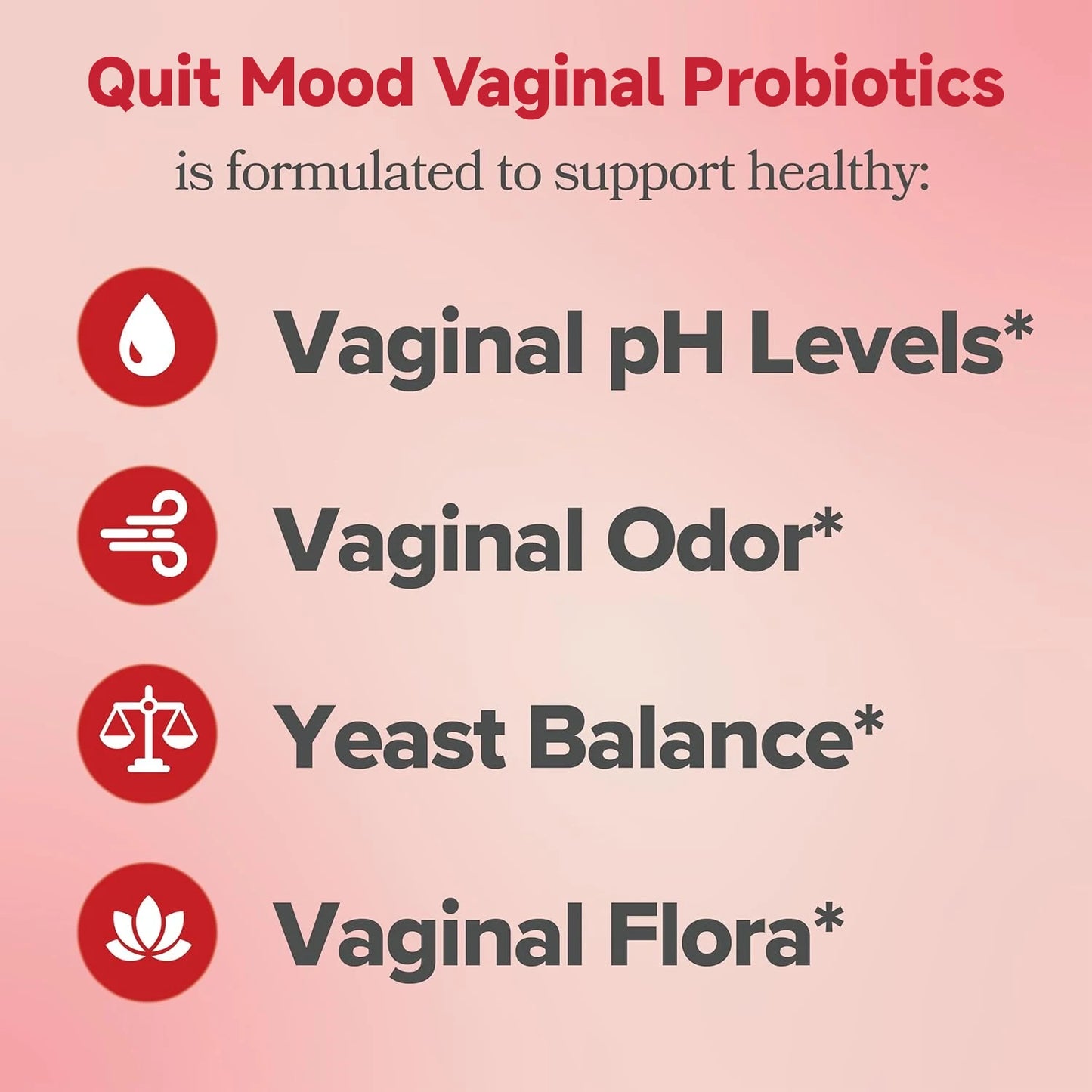 Probiotics for Women
PH Balance with Probiotics and Lactobacillus Probiotic Blend