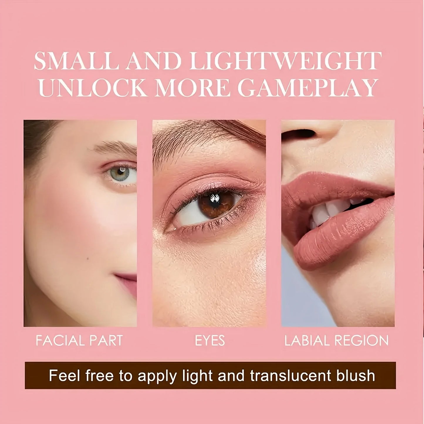 6-color blush palette, natural-toned eye shadow palette, and matte blush palette.
Light and breathable, suitable for cheek and e